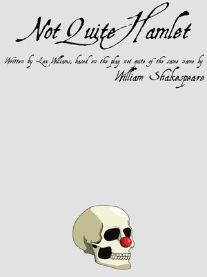 cover image of Not Quite Hamlet